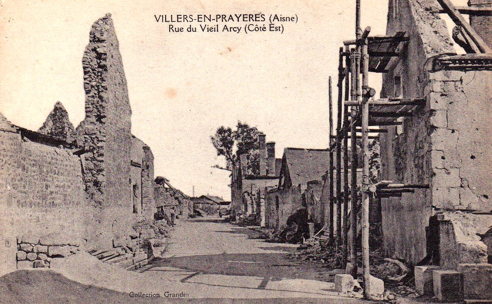 Villers-en-Prayères (Aisne) CPA la rue du Vieil-Arcy 1914-1918